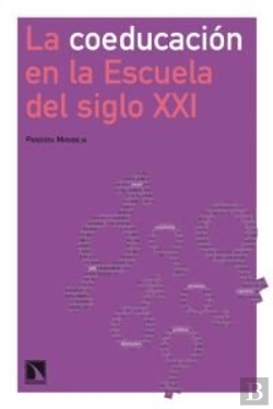 Bertrand.pt - La Coeducación En La Escuela Del Siglo Xxi.