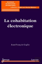 La Cohabitation Electronique