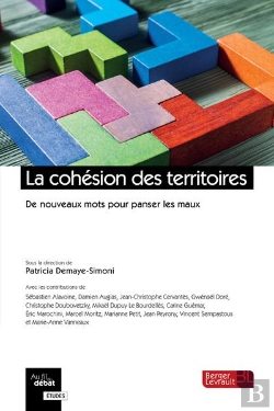 Bertrand.pt - La Cohésion Des Territoires : De Nouveaux Mots Pour Panser Les Maux