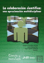 La Colaboración Científica: Una Aproximación Multidisciplinar