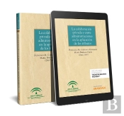 La Colaboración Privada Y Entre Administraciones En La Aplicación De Los Tributos. (Papel + E-Book)