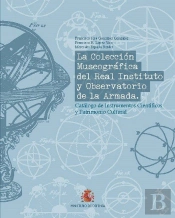 La Coleccion Museografica Del Real Instituto Y Observatorio