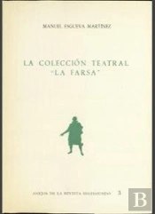 La Colección Teatral La Farsa