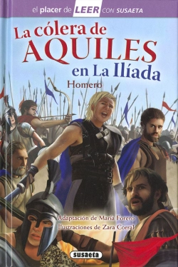 Bertrand.pt - La Cólera De Aquiles En La Ilíada