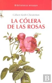 La Cólera De Las Rosas