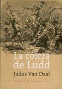 La Cólera De Ludd