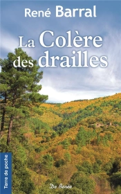 La Colère Des Drailles