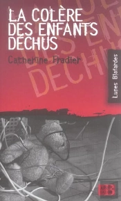 La Colère Des Enfants Déchus