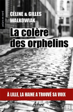 Bertrand.pt - La Colére Des Orphelins