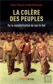 La Colère Des Peuples Ou La Mondialisation Du Ras-Le-Bol