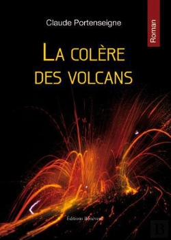 Bertrand.pt - La Colère Des Volcans