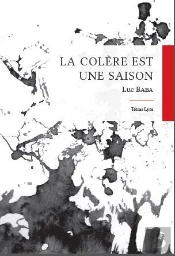 La Colere Est Une Saison