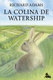 La Colina De Watership