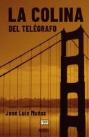 La Colina Del Telégrafo