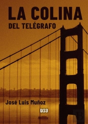 La Colina Del Telégrafo