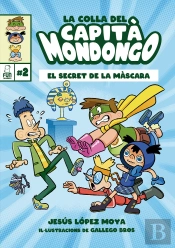 La Colla Del Capita Mondongo 2