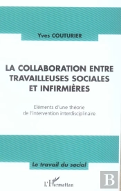 La Collaboration Entre Travailleuses Sociales Et Infirmieres