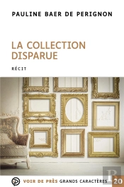 La Collection Disparue