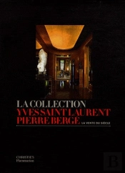 La Collection Yves Saint Laurent, Pierre Bergé ; La Vente Du Siècle