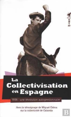 Bertrand.pt - La Collectivisation En Espagne