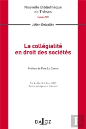 La Collégialité En Droit Des Sociétés