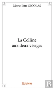 La Colline Aux Deux Visages