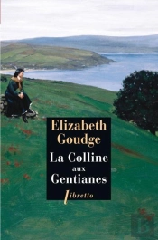 La Colline Aux Gentianes