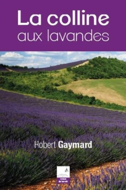 Bertrand.pt - La Colline Aux Lavandes