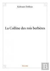 La Colline Des Rois Berberes