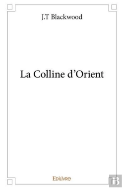 Bertrand.pt - La Colline D'Orient