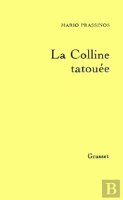 La Colline Tatouée