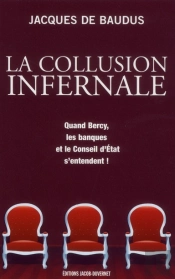 La Collusion Infernale