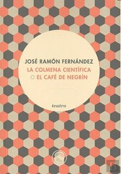 Bertrand.pt - La Colmena Cient¡Fica (O El Café De Negr¡N)