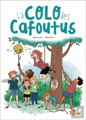 La Colo Des Cafoutus