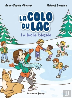 Bertrand.pt - La Colo Du Lac Tome 4 : La Biche Blessée