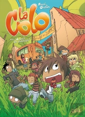 La Colo Tome 1 ; À Nous Les Vacances