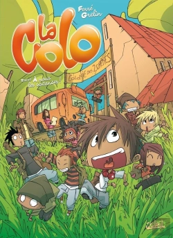 Bertrand.pt - La Colo Tome 1 ; À Nous Les Vacances