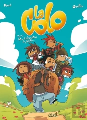 La Colo Tome 2 ; Un Kilomètre À Pieds