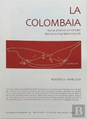 La Colombaia N°3 : Revue D'Art Et D'Histoire Des Amis D'Alfredo Müller