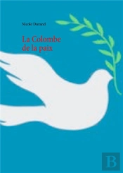 La Colombe De La Paix
