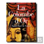 La Colombe D'Or, Saint Paul De Vence