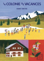 La Colonie De Vacances