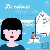 La Colonie Des Optimistes