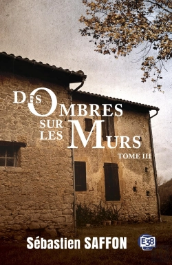 Bertrand.pt - La Combe Tome 3 : Des Ombres Sur Les Murs