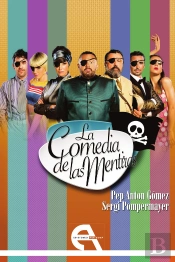 La Comedia De Las Mentiras