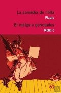 Bertrand.pt - La Comèdia De L'Olla I El Metge A Garrotades