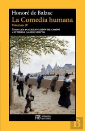 La Comedia Humana. Volumen Iv