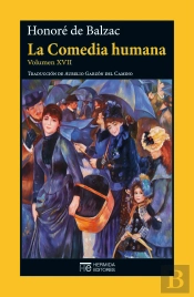 La Comedia Humana. Volumen Xvii
