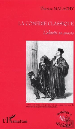 Bertrand.pt - La Comédie Classique : L'Altérité En Procès