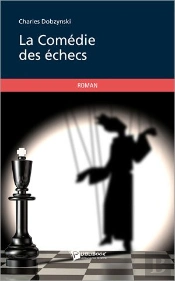La Comédie Des Échecs